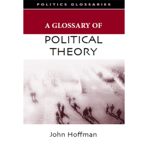 A GLOSSARY OF Politics Glossaries